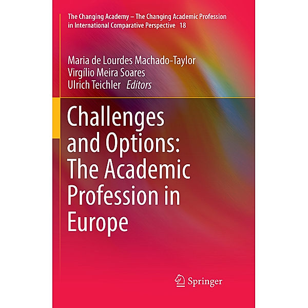 Challenges and Options: The Academic Profession in Europe