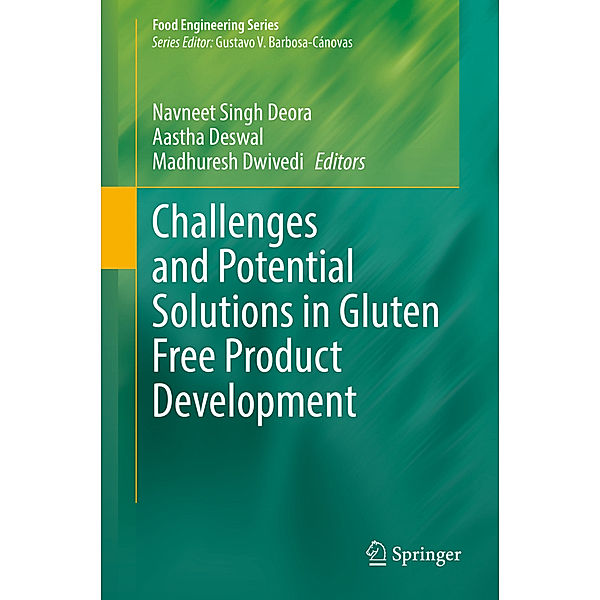 Challenges and Potential Solutions in Gluten Free Product Development