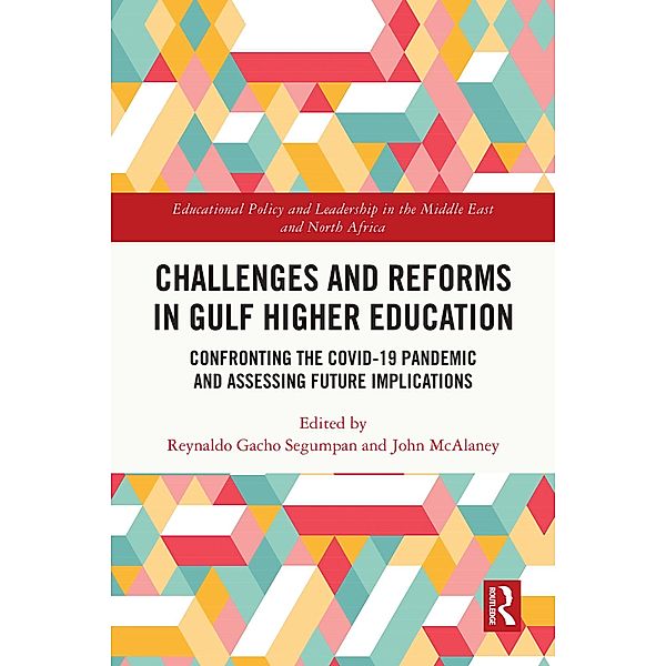 Challenges and Reforms in Gulf Higher Education