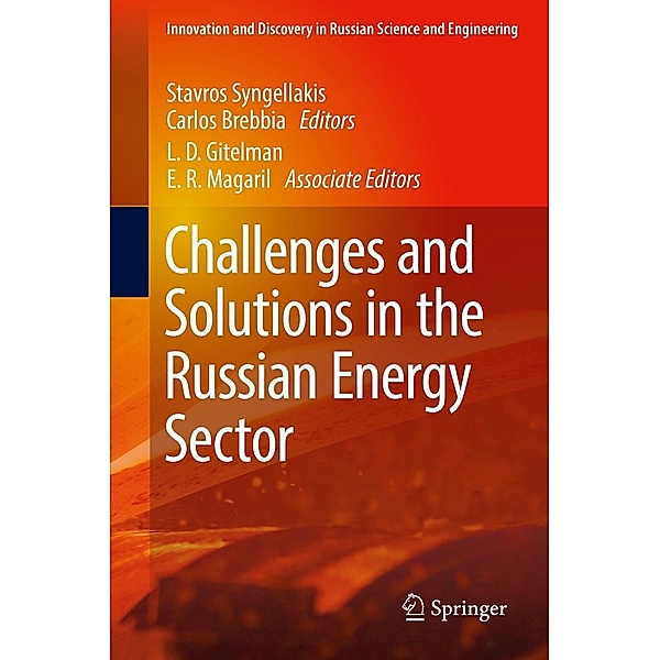 Challenges and Solutions in the Russian Energy Sector / Innovation and Discovery in Russian Science and Engineering