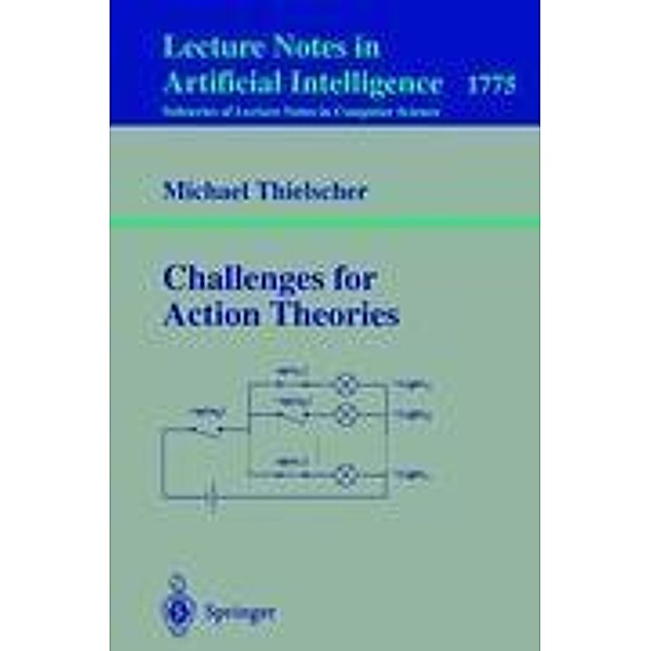 Challenges for Action Theories, Michael Thielscher