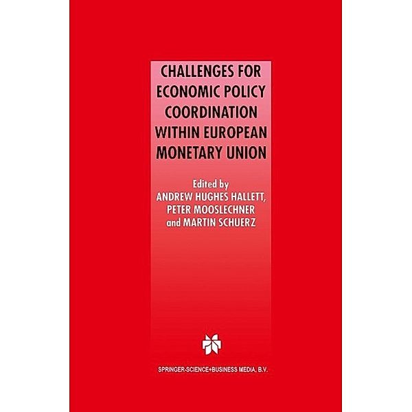 Challenges for Economic Policy Coordination within European Monetary Union