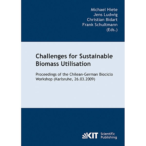 Challenges for sustainable biomass utilisation