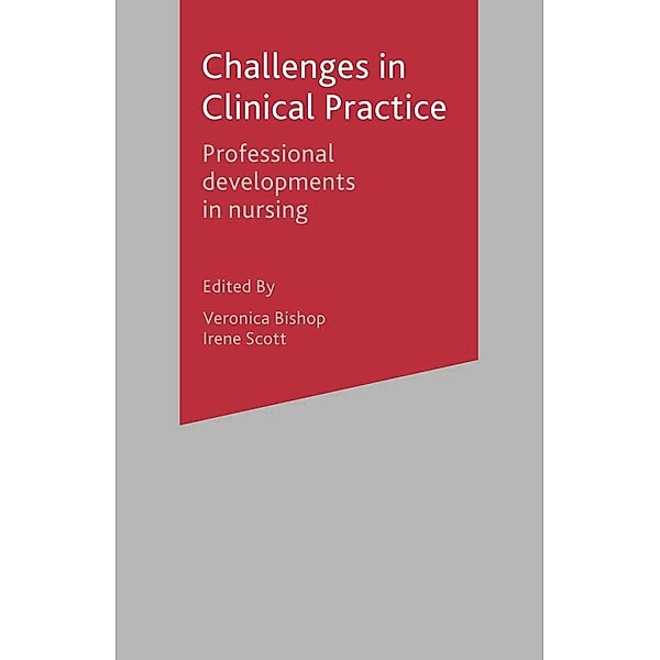 Challenges in Clinical Practice, Veronica Bishop, Irene Scott