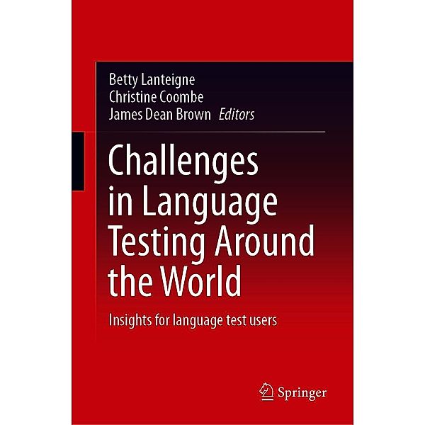 Challenges in Language Testing Around the World