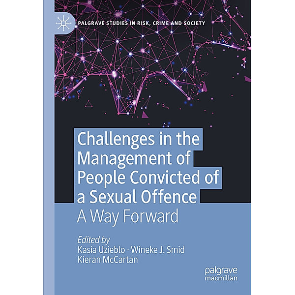 Challenges in the Management of People Convicted of a Sexual Offence