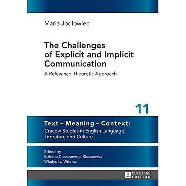 Challenges of Explicit and Implicit Communication, Maria Jodlowiec