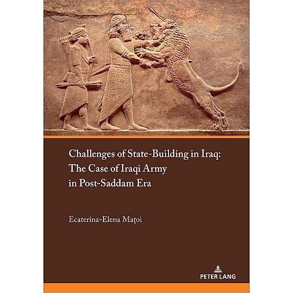 Challenges of State-Building in Iraq, Matoi Ecaterina-Elena C. Matoi