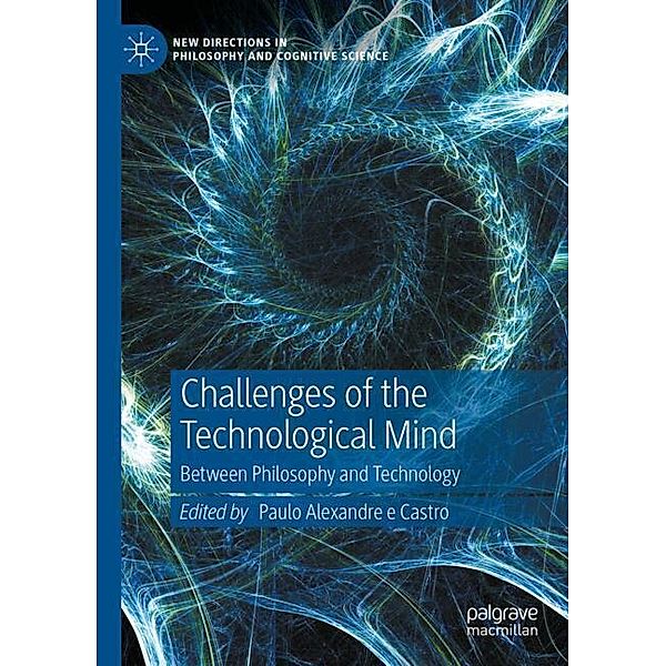 Challenges of the Technological Mind