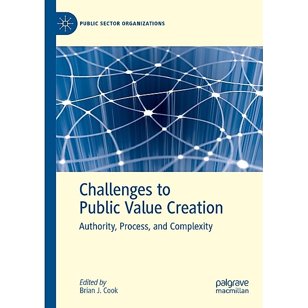 Challenges to Public Value Creation / Public Sector Organizations