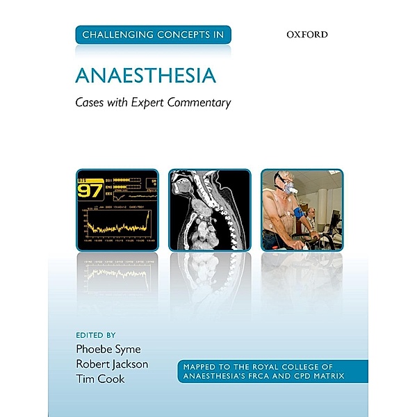 Challenging Concepts in Anaesthesia / Challenging Concepts