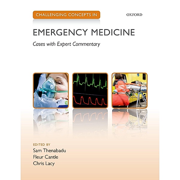 Challenging Concepts in Emergency Medicine / Challenging Concepts