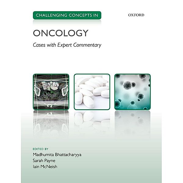 Challenging Concepts in Oncology / Challenging Concepts