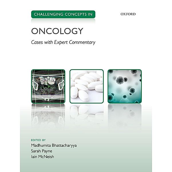 Challenging Concepts in Oncology / Challenging Concepts