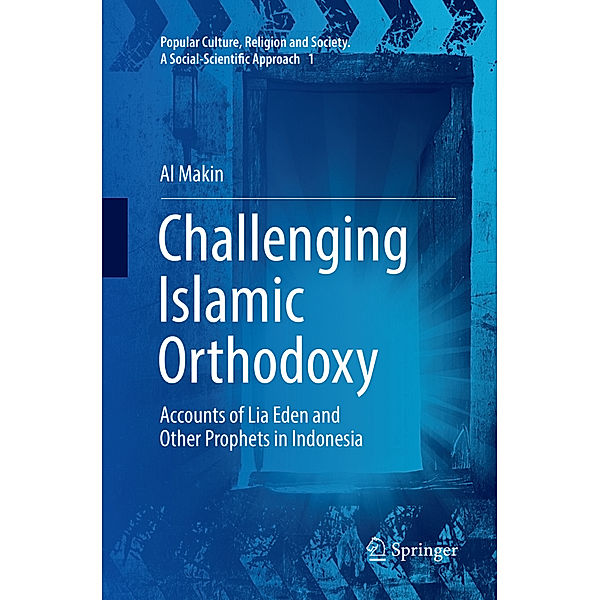 Challenging Islamic Orthodoxy, Al Makin