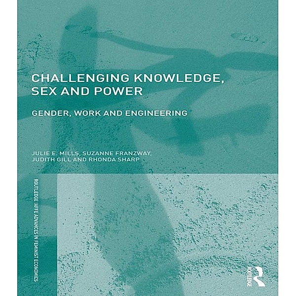 Challenging Knowledge, Sex and Power, Julie Mills, Suzanne Franzway, Judith Gill, Rhonda Sharp