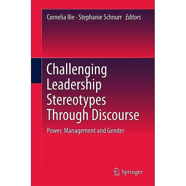 Challenging Leadership Stereotypes Through Discourse