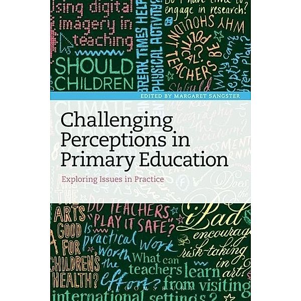 Challenging Perceptions in Primary Education