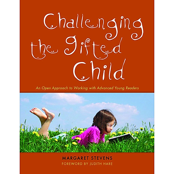 Challenging the Gifted Child, Margaret Stevens