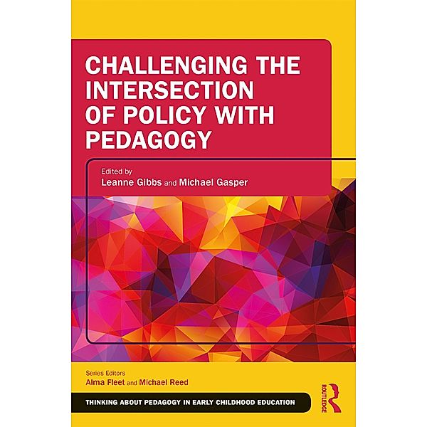 Challenging the Intersection of Policy with Pedagogy