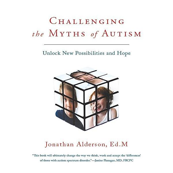 Challenging The Myths Of Autism, Jonathan Alderson