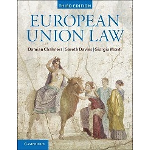 Chalmers, D: European Union Law, Damian Chalmers