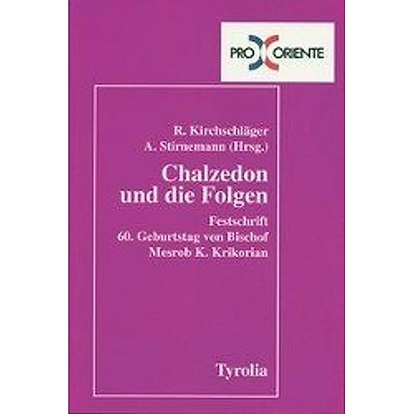 Chalzedon und die Folgen