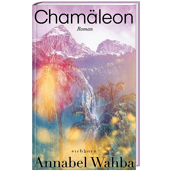 Chamäleon, Annabel Wahba