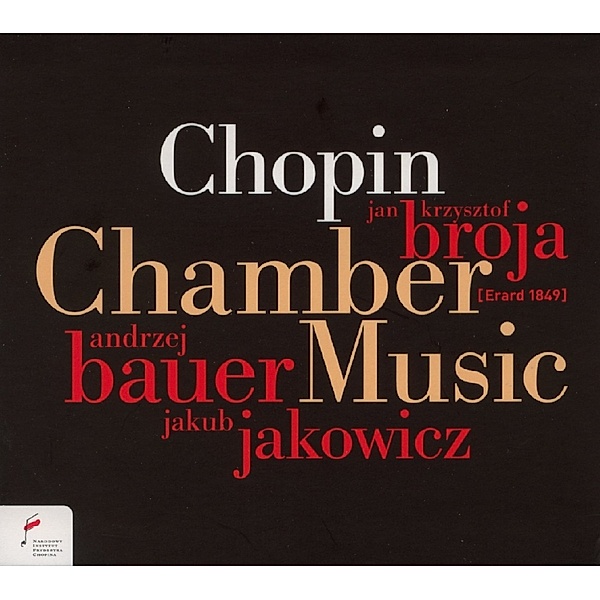 Chamber Music, Broja, Bauer, Jakowicz