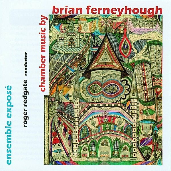 Chamber Music by Ferneyhough, Ensemble Expose-Redgate