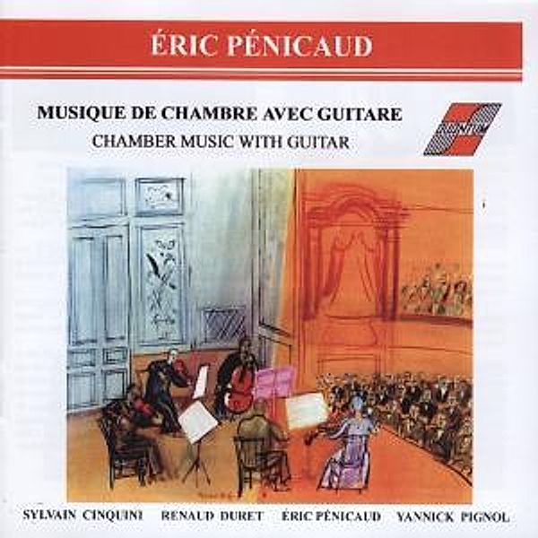 Chamber Music With Guitar, Cinquini, Duret, Pénicaud, Pignol