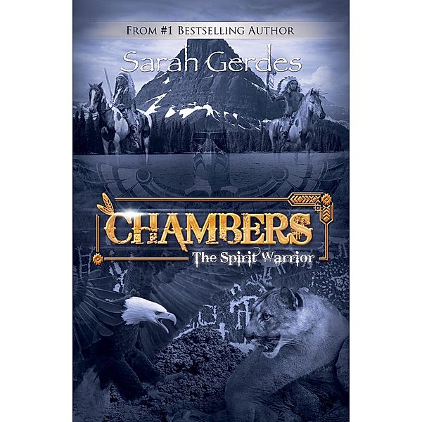 Chambers: The Spirit Warrior (Chambers Series) / Chambers Series, Sarah Gerdes