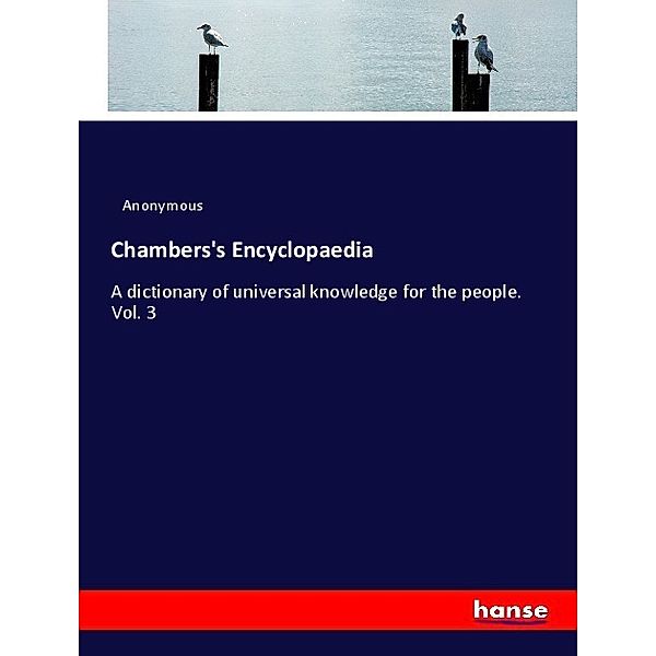 Chambers's Encyclopaedia, Anonym