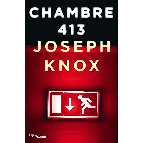 Chambre 413, Joseph Knox