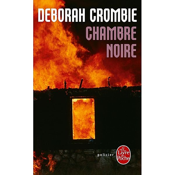 Chambre noire / Policiers, Deborah Crombie