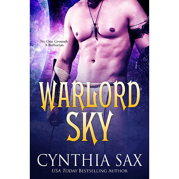 Chamele Barbarian Warlords: Warlord Sky, Cynthia Sax