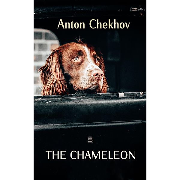 Chameleon, Anton Chekhov