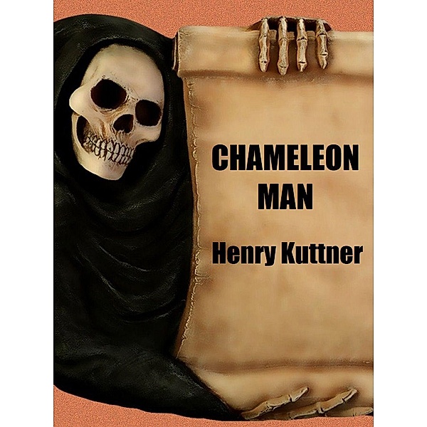 Chameleon Man / Wildside Press, Henry Kuttner
