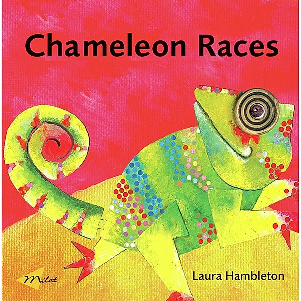 Chameleon Races, Laura Hambleton