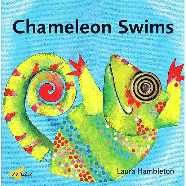 Chameleon Swims, Laura Hambleton
