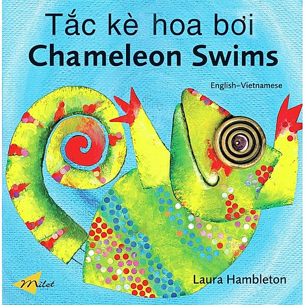 Chameleon Swims (English-Vietnamese), Laura Hambleton