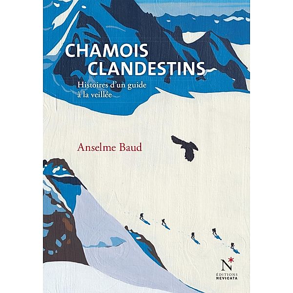 Chamois clandestins, Anselme Baud