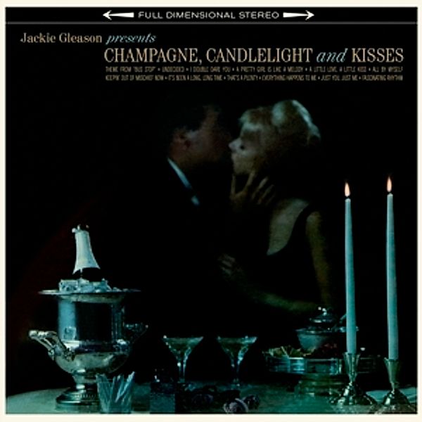 Champagne,Candlelight & Kisses+1 Bonus Tracks (1 (Vinyl), Jackie Gleason