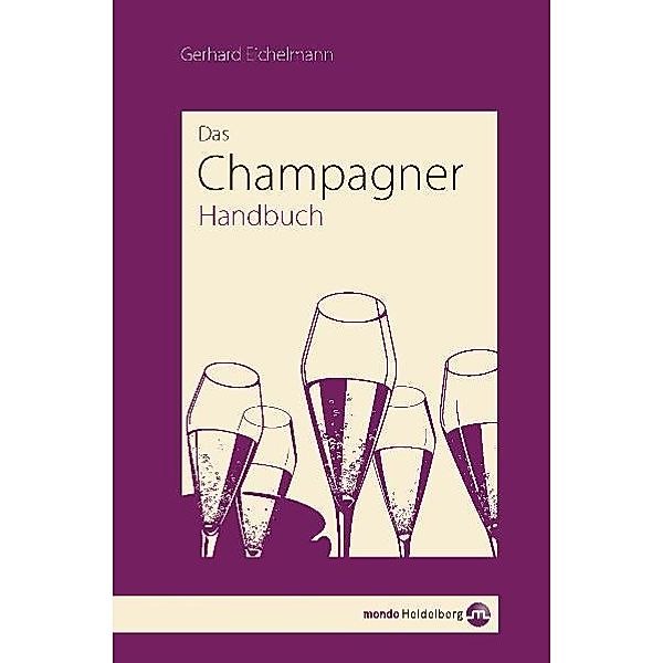 Champagner-Handbuch, Gerhard Eichelmann