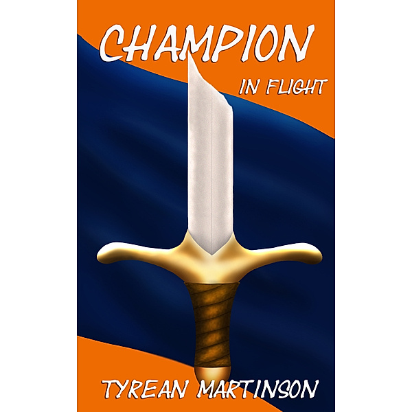 Champion in Flight, Tyrean Martinson