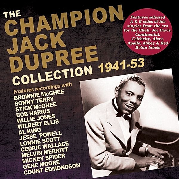 Champion Jack Dupree Collection 1941-53, Champion Jack Dupree