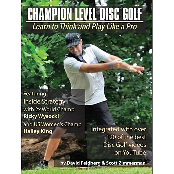 Champion Level Disc Golf, David Feldberg, Scott Zimmerman