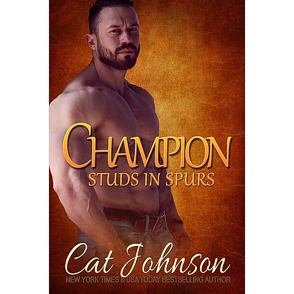 Champion (Studs in Spurs, #7) / Studs in Spurs, Cat Johnson
