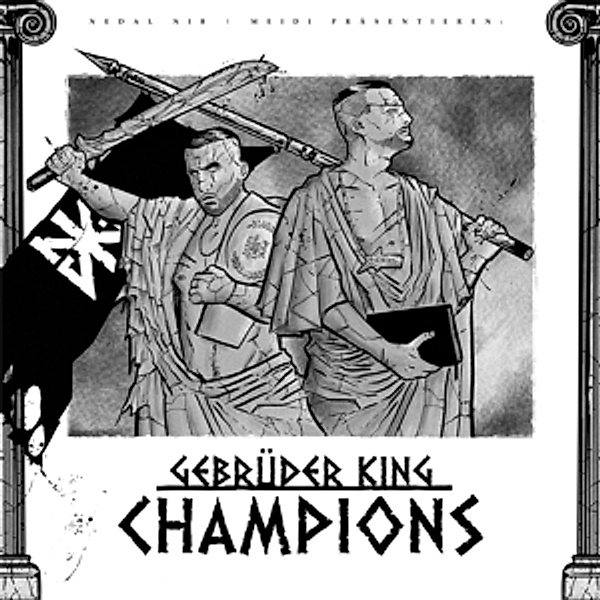 Champions, Gebrüder King