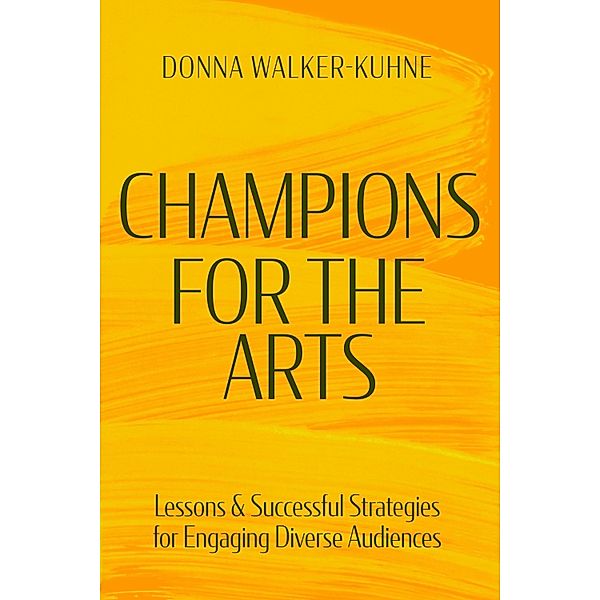 Champions for the Arts, Donna Walker-Kuhne